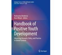 Radosveta Dimitrova Handbook of Positive Youth Development (Tascabile)