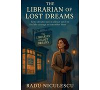 Radu Niculescu The Librarian of Lost Dreams (Tascabile)
