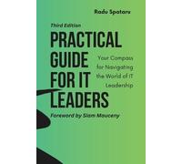 Radu Spataru Practical Guide for IT Leaders (Tascabile)
