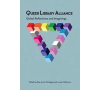 Rae-Anne Montague Lucas McKeever Queer Library Alliance (Tascabile)