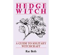 Rae Beth Hedge Witch (Tascabile)