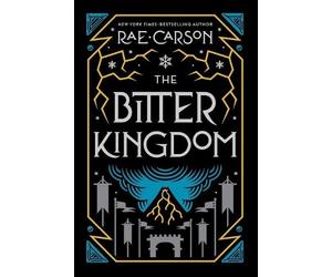 Rae Carson The Bitter Kingdom (Tascabile) Girl of Fire and Thorns