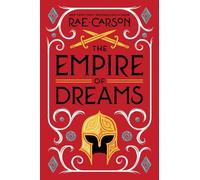 Rae Carson The Empire of Dreams (Copertina rigida)