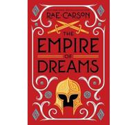 Rae Carson The Empire of Dreams (Tascabile)