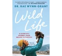 Rae Dr Wynn-Grant Wild Life (Tascabile)