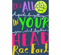 Rae Earl It's All In Your Head (Tascabile)