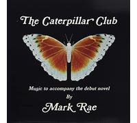 Rae, Mark - Caterpillar Club