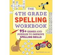 Rae Pritchett MEd, CAGS The 4th Grade Spelling Workbook (Tascabile)