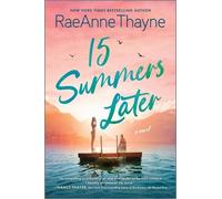 Raeanne Thayne 15 Summers Later (Tascabile)