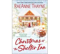 Raeanne Thayne Christmas at the Shelter Inn (Tascabile)