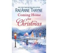 Raeanne Thayne Coming Home for Christmas (Tascabile)