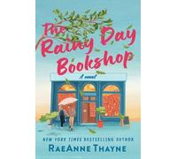Raeanne Thayne The Rainy Day Bookshop (Tascabile)