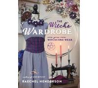 Raechel Henderson The Witch's Wardrobe (Tascabile)