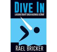 Rael Ivan Bricker Dive in (Tascabile)