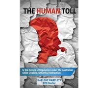 Raelene Bartlett The Human Toll (Tascabile)
