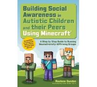 Raelene Dundon Building Social Awareness in Autistic Children and th (Tascabile)