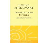 Raelynn Maloney PhD Alan Healing After Divorce: 100 Practical Ideas (Tascabile)