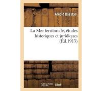 Raestad-A La Mer Territoriale, Études Historiques Et Juridiques (Tascabile)