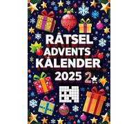 Rätsel Adventskalender 2025: 24 Tage voller Rätselspaß - 96 Seiten mit Sudoku, Labyrinthen, Wortsuche und witzigen Vaterwitzen für Erwachsene.