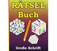 Rätselbuch für Oma und Opa: Wortsuchrätsel, Sudoku und Kreuzworträtsel in großer Schrift