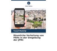 Räumliche Verteilung von PAHs in der Umgebung der JPRC