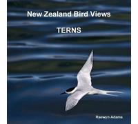 Raewyn Adams New Zealand Bird Views : Terns (Tascabile)