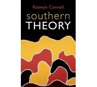 Raewyn Connell Southern Theory (Copertina rigida)
