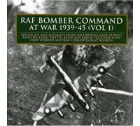 Raf Bomber Command At War 1939-45 - Vol. 1-Raf Bomber Command At War 1939-45