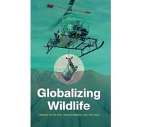 Raf De Bont Globalizing Wildlife (Copertina rigida)