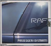 Raf - Passeggeri Distratti
