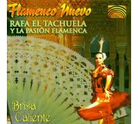 Rafa El Tachuela - Brisa Caliente-Flamenco Nuev