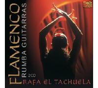 Rafa El Tachuela - Flamenco Rumba Guitarras