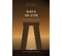 Rafa of Uth: The Long Apprenticeship