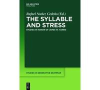 Rafael A. Nunez Cedeno The Syllable and Stress (Copertina rigida)