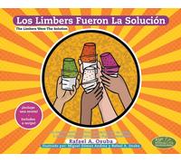 Rafael a Osuba Los Limbers Fueron la Solución - The Limbers W (Copertina rigida)