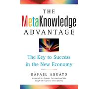 Rafael Aguayo The Metaknowledge Advantage (Tascabile)