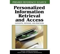 Rafael Andres Gonzalez Personalized Information Retrieval and (Copertina rigida)