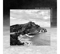 Rafael Anton Irisarri - A Fragile Geography: Reworks