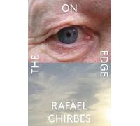 Rafael Chirbes On the Edge (Tascabile)