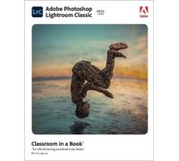Rafael Concepci Adobe Photoshop Lightroom Classic Classroom in a Boo (Tascabile)