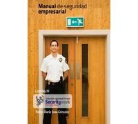 Rafael Darìo Sosa Gonzàlez Manual de Seguridad Empresarial (Tascabile)