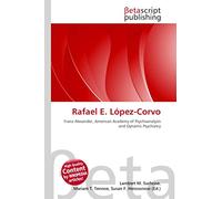 Rafael E. López-Corvo: Franz Alexander, American Academy of Psychoanalysis and Dynamic Psychiatry