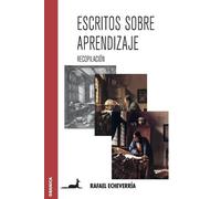 Rafael Echeverría Escritos sobre aprendizaje (Tascabile)