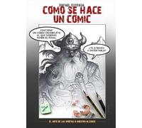Rafael Estrada Cómo se hace un cómic (Tascabile) Todos MIS Cómix