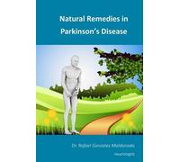 Rafael Gonzalez Maldonado Natural Remedies in Parkinson's Disease (Tascabile)