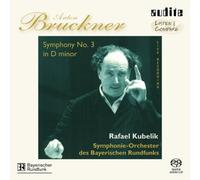 Rafael Kubelik/Bavarian Radio - Bruckner: Symphony 3