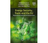 Rafael Leal-Arcas Costantino Grasso Juan Energy Security, Tra (Copertina rigida)