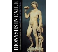 Rafael Lopez-Pedraza Dionysus in Exile (Tascabile)