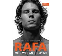 Rafael Nadal Jo Rafa. Mein Weg an die Spitze: Die Autobiografie von (Tascabile)
