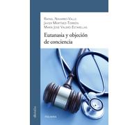 Rafael Navarro-Valls Javier Martínez-Torr Eutanasia y objeción de c (Tascabile)